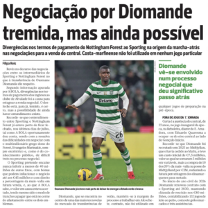 Friday's A Bola article on Ousmande Diomande to Nottingham Forest
