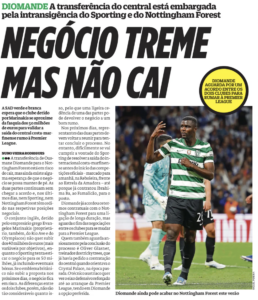 Friday's edition of O Jogo on Ousmane Diomande to Nottingham Forest